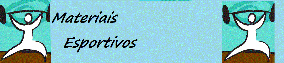 MATERIAIS ESPORTIVOS  FITNESS